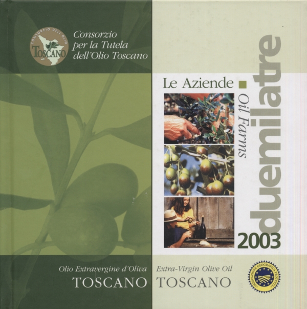 Le Aziende. Oil Farms 2003
